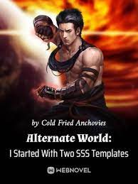 Alternate World: I Started With Two SSS Templates