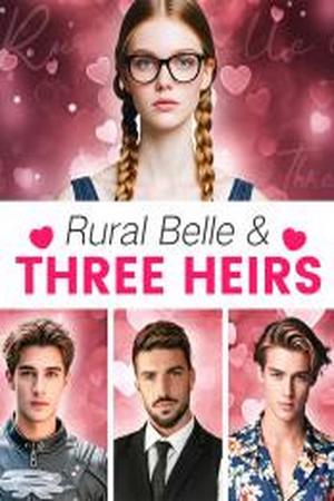 Rural Belle & Three Heirs by Harper Hall